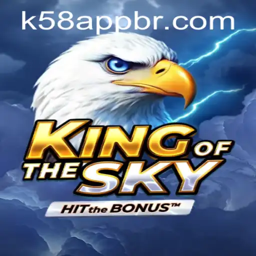 KingOfTheSky: Soaring High with K58 PH Login
